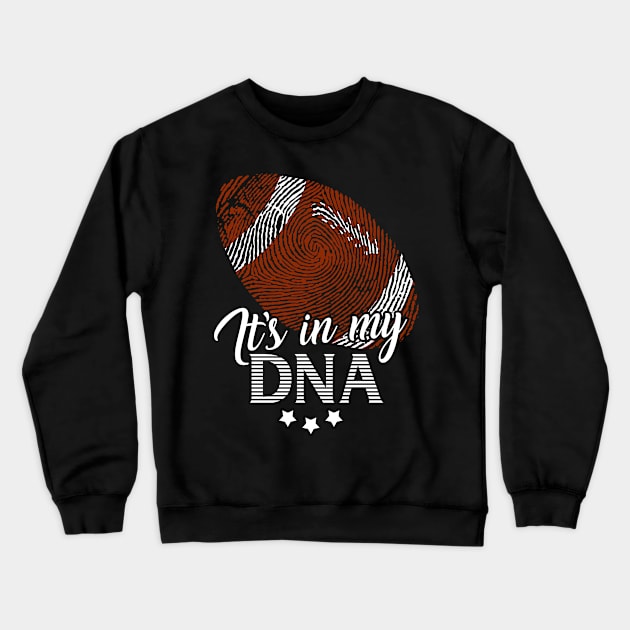 American Football It's In My DNA Funny T-shirt Crewneck Sweatshirt by Cheesybee